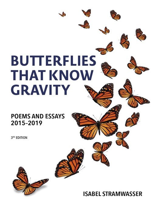 Title details for Butterflies That Know Gravity by Isabel Stramwasser - Available